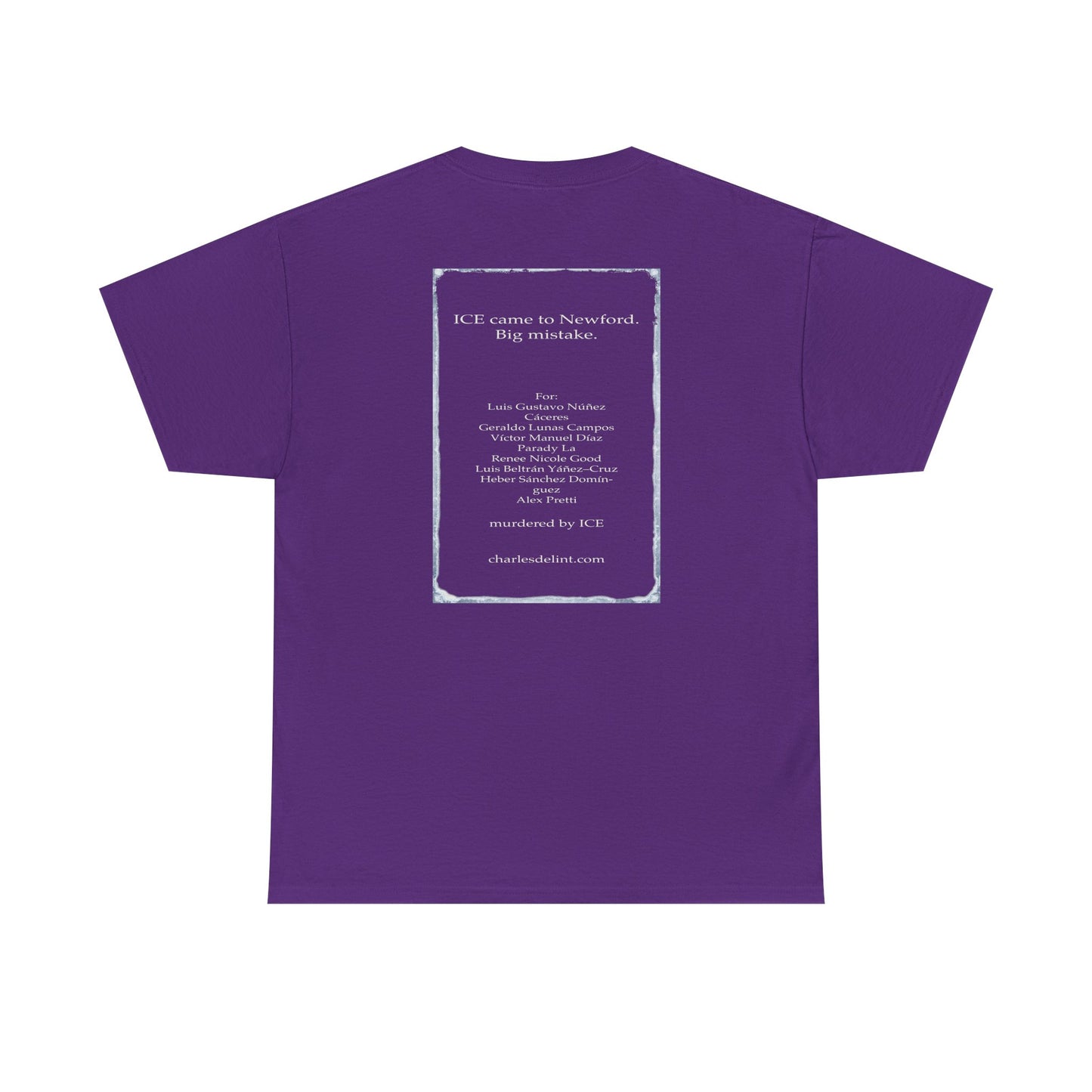 ICE Out 2-sided T Shirt