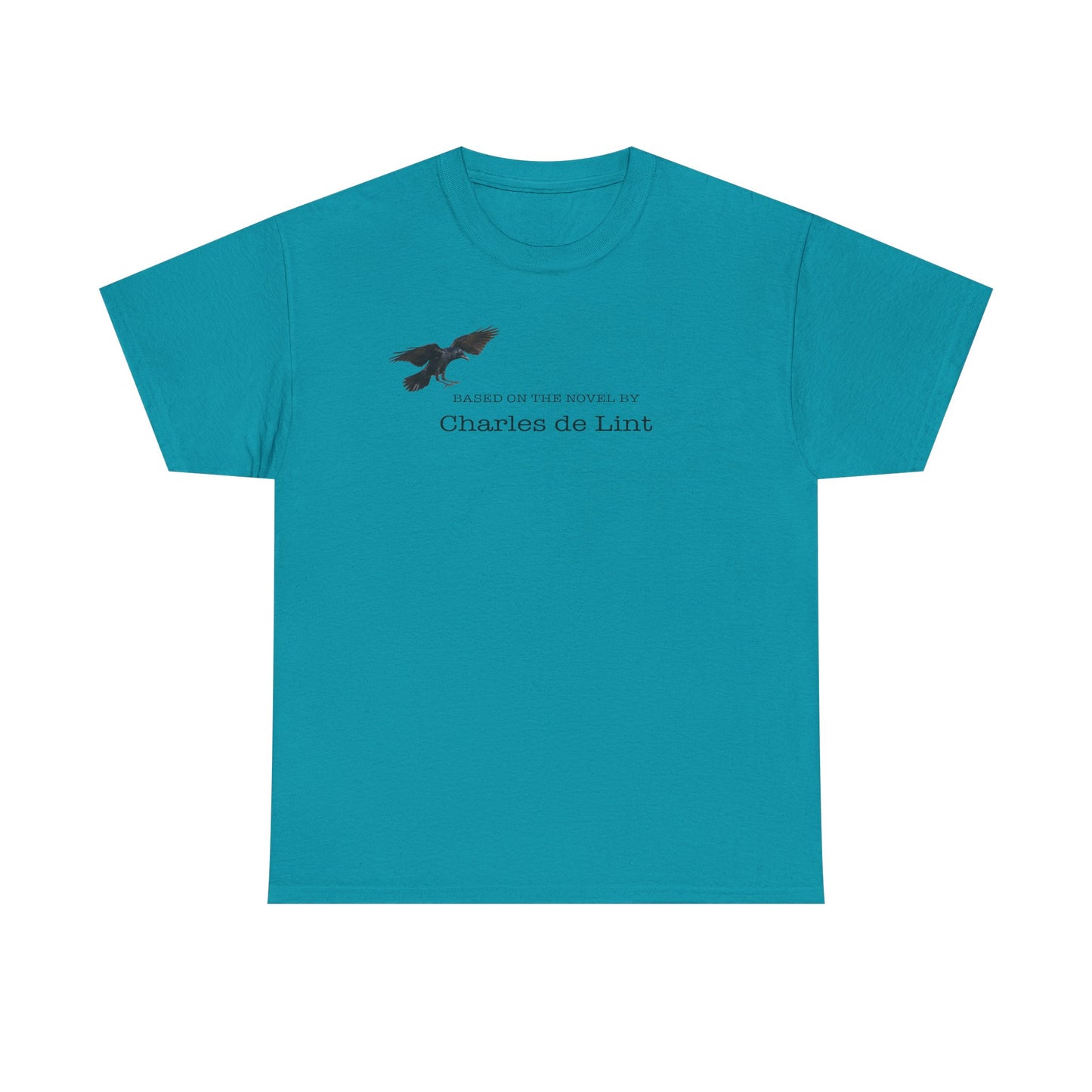 "Based on the novel by Charles de Lint" T-shirt