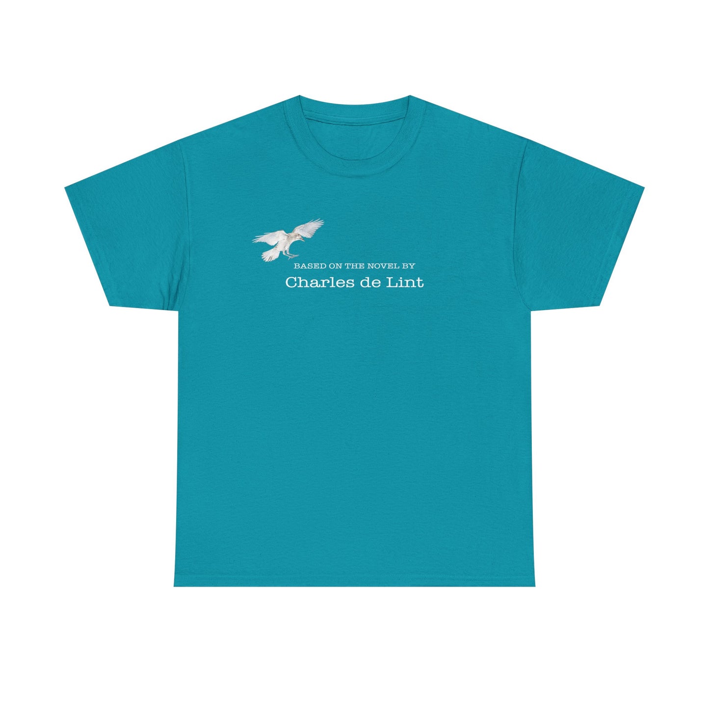 "Based on the novel by Charles de Lint" T-shirt