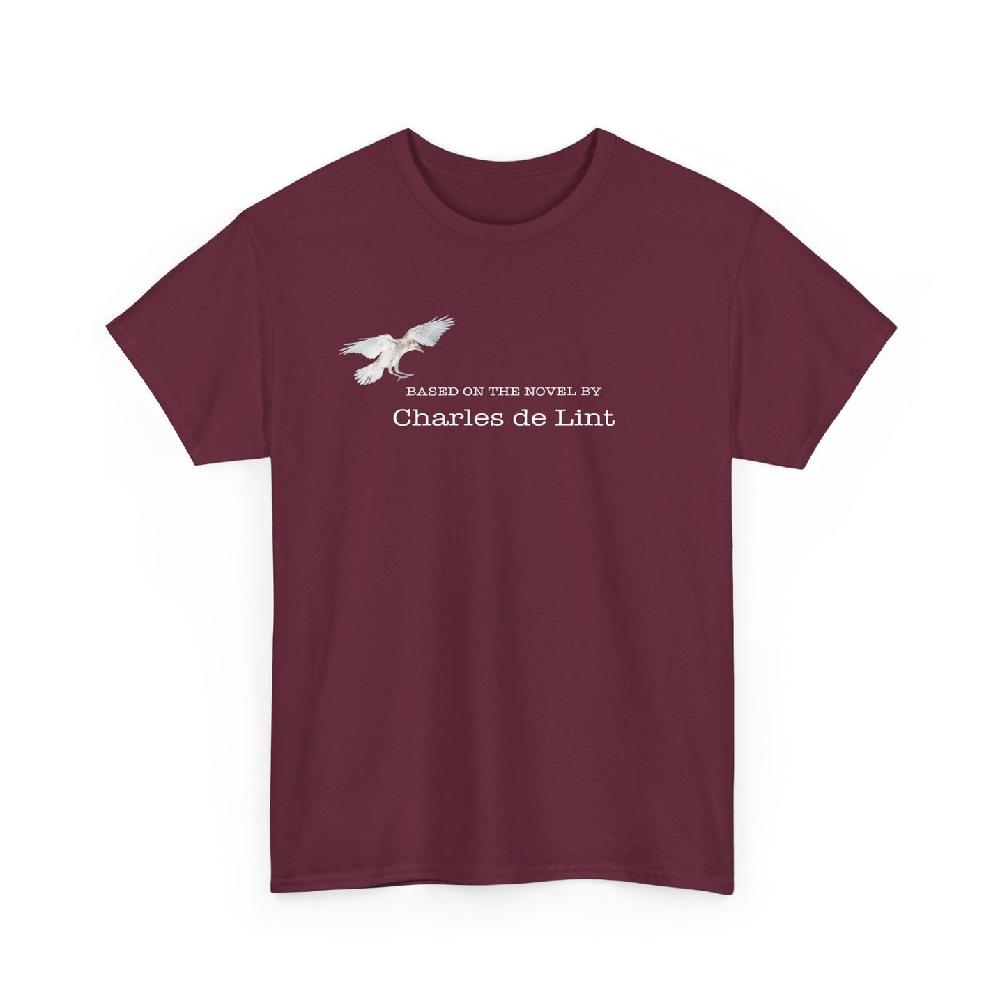 "Based on the novel by Charles de Lint" T-shirt