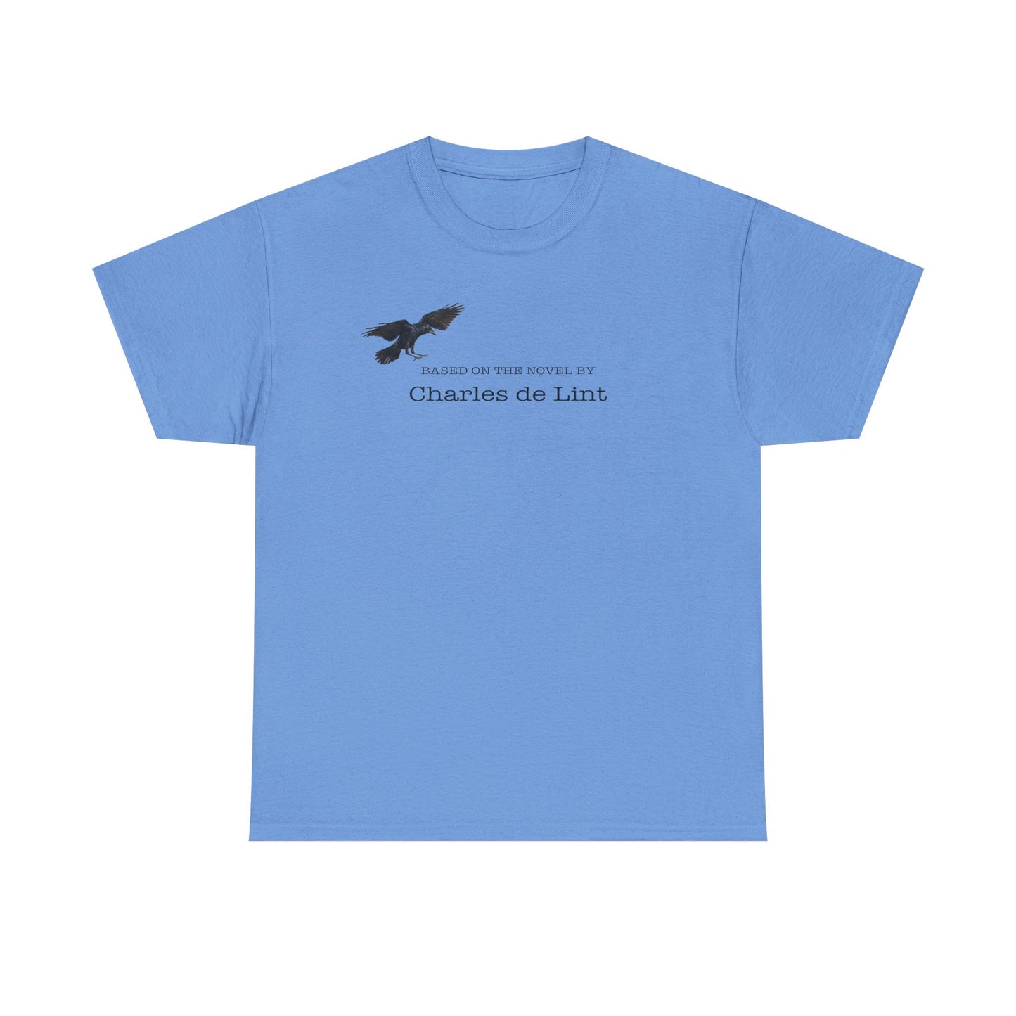 "Based on the novel by Charles de Lint" T-shirt