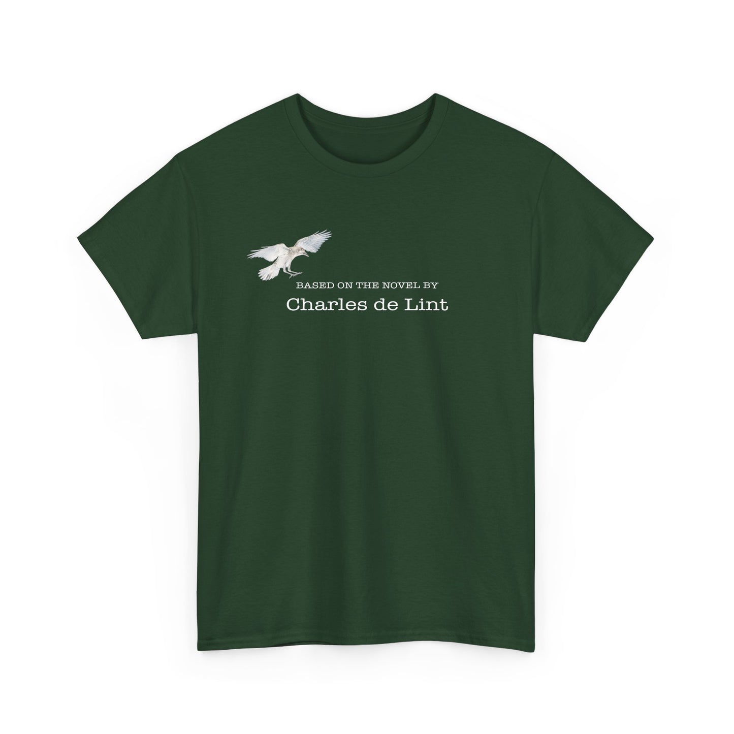 "Based on the novel by Charles de Lint" T-shirt